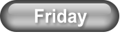Friday